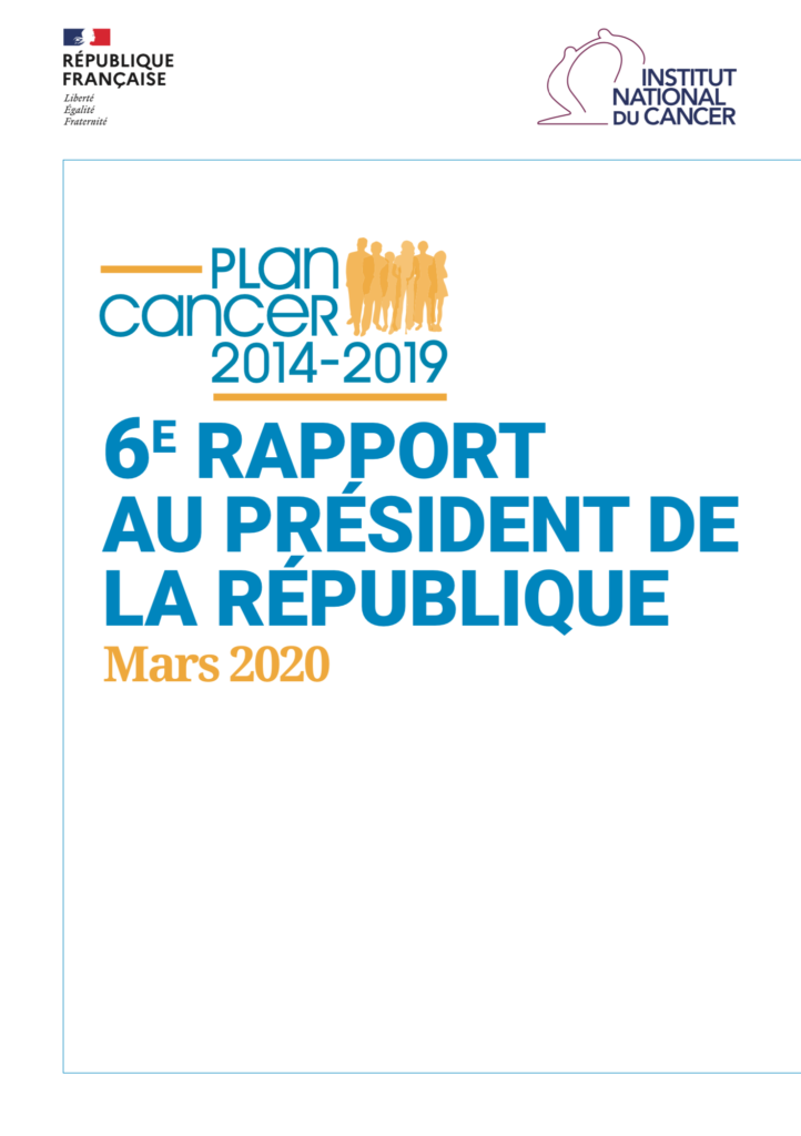 6ème Rapport Plan Cancer 2014-2019